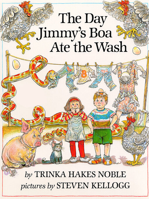 Title details for The Day Jimmy's Boa Ate the Wash by Trinka Hakes Noble - Available